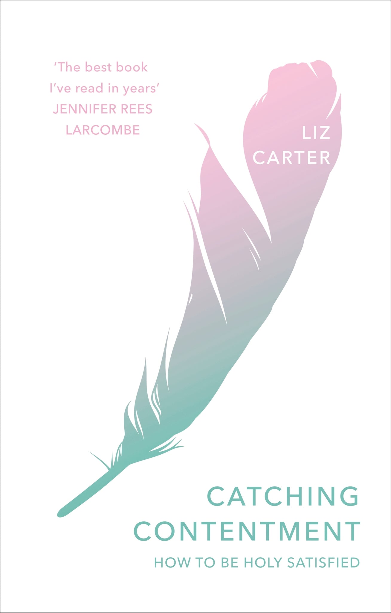 Cover image for Catching Contentment ISBN 9781783597406